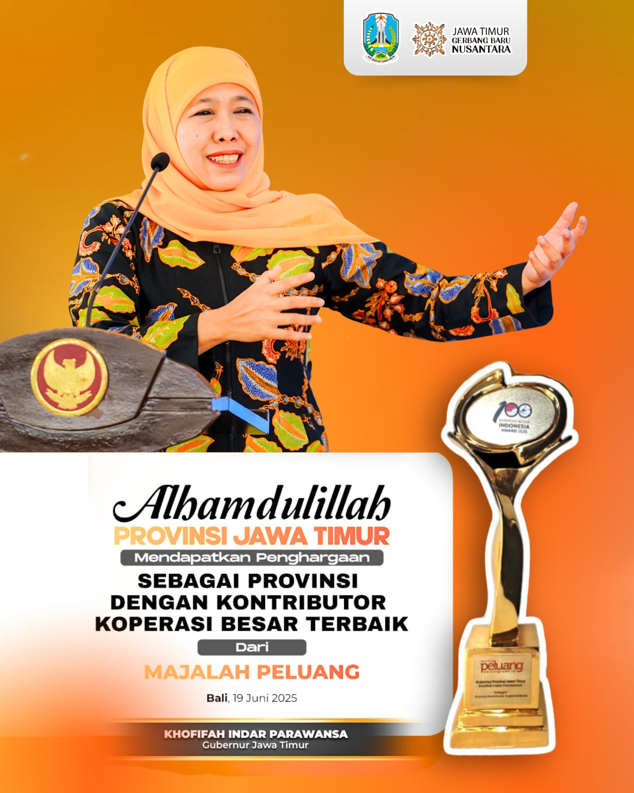 aih Penghargaan Kontributor Koperasi Besar Terbaik, Gubernur Khofifah: 28.534 Kopersi di Jatim Gerakkan Ekonomi Kerakyatan
