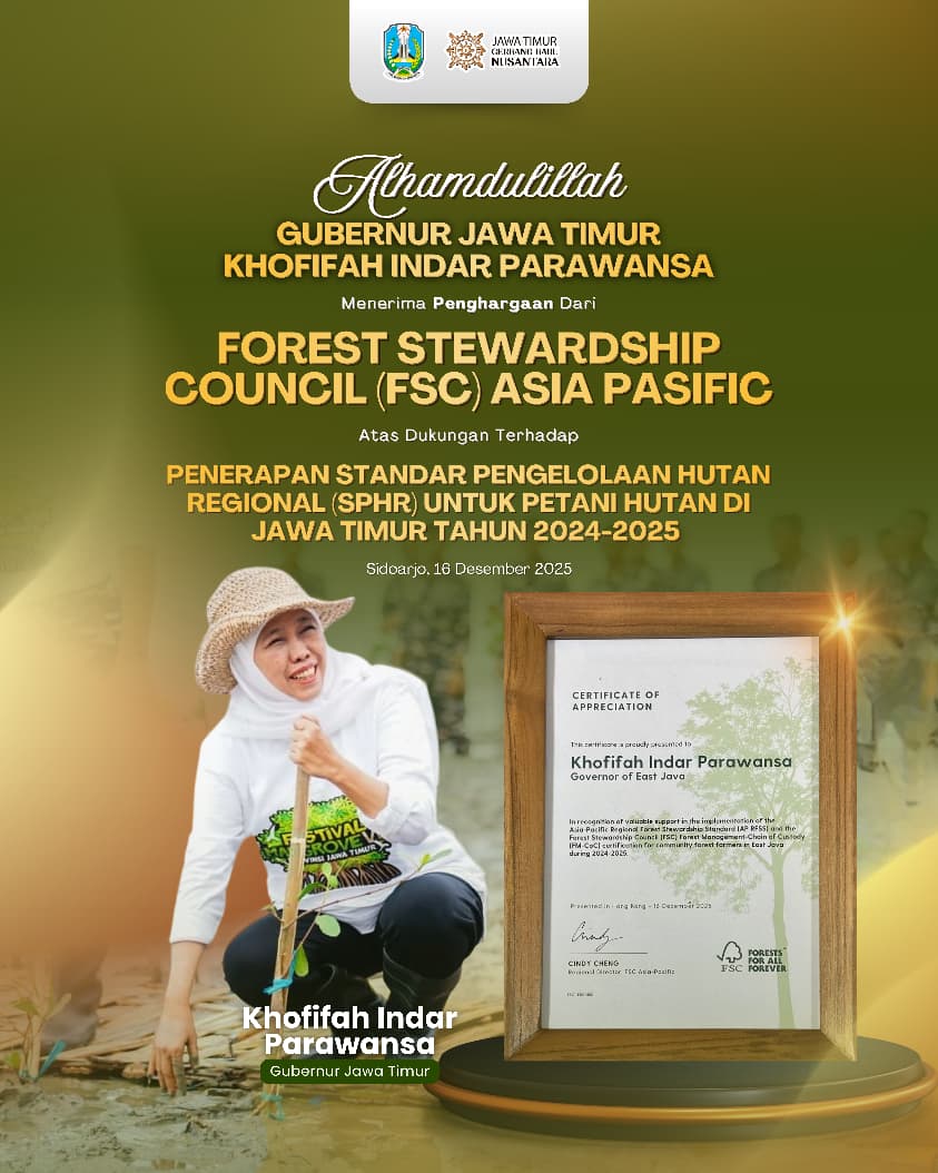 Gubernur Khofifah Buktikan Kelestarian dan Kesejahteraan Bisa Sejalan Lewat Hutan Rakyat Berstandar FSC